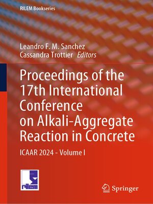cover image of Proceedings of the 17th International Conference on Alkali-Aggregate Reaction in Concrete